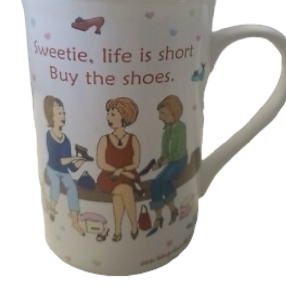 Other - Sweetie, Life is Short Buy the Shoes 10oz Tall Mug 10336 Wendy Dewar Huges